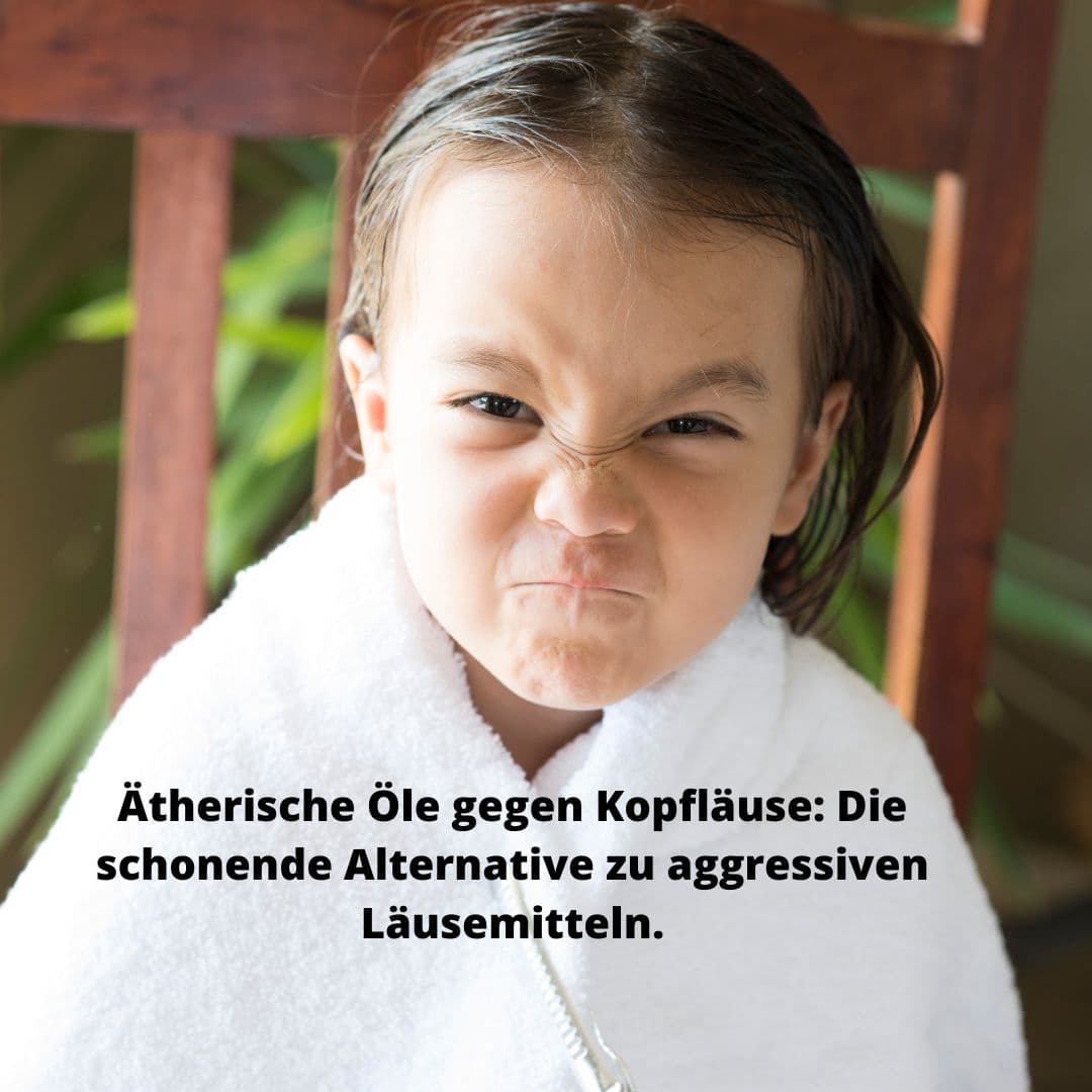 Bye-bye Kopfläuse: Wie du deine Familie mit ätherischen Ölen natürlich schützt und behandelst.