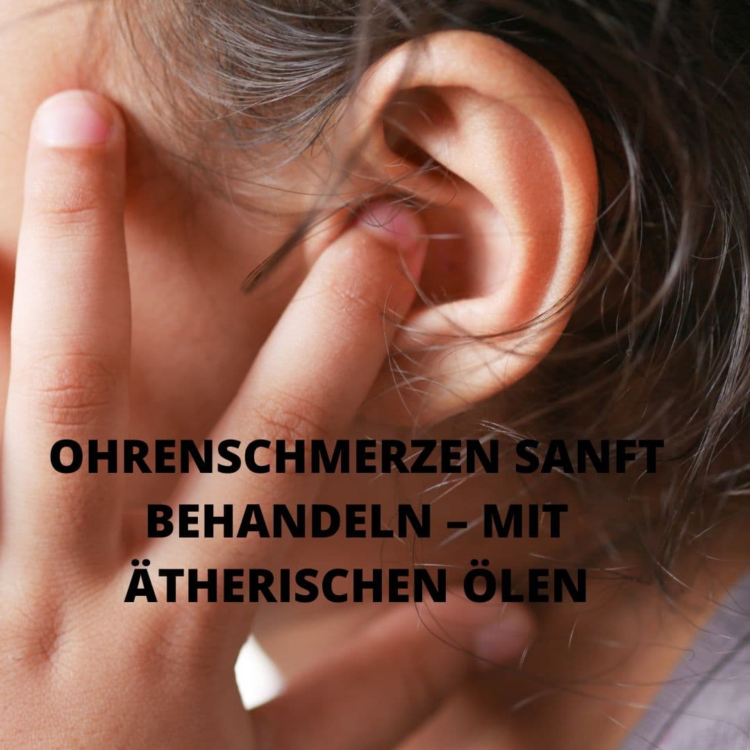 Natürliche Linderung bei Ohrenschmerzen: Wie ätherische Öle Kindern helfen können.